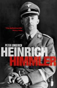 ヒムラー伝<br>Heinrich Himmler
