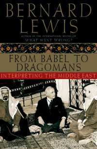 From Babel to Dragomans : Interpreting the Middle East