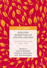 Evolving Narratives of Hazard and Risk : The Gorkha Earthquake, Nepal, 2015