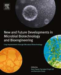 New and Future Developments in Microbial Biotechnology and Bioengineering : Crop Improvement through Microbial Biotechnology