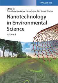 環境科学のためのナノテクノロジー（全２巻）<br>Nanotechnology in Environmental Science