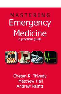 Mastering Emergency Medicine : A Practical Guide