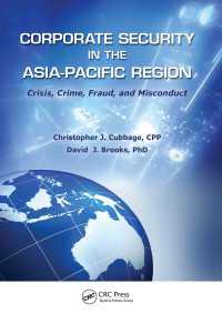 Corporate Security in the Asia-Pacific Region : Crisis, Crime, Fraud, and Misconduct