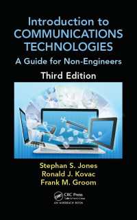 Introduction to Communications Technologies : A Guide for Non-Engineers, Third Edition（3 NED）