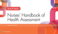 看護ヘルスアセスメント・ハンドブック（第９版）<br>Nurses' Handbook of Health Assessment（9）