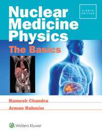 Nuclear Medicine Physics: The Basics（8）