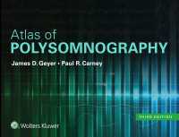 睡眠ポリグラフ計アトラス（第３版）<br>Atlas of Polysomnography（3）