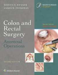 Colon and Rectal Surgery: Anorectal Operations（2）
