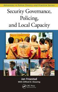 地域のセキュリティ・ガバナンスと警察活動<br>Security Governance, Policing, and Local Capacity
