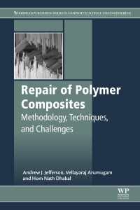 Repair of Polymer Composites : Methodology, Techniques, and Challenges