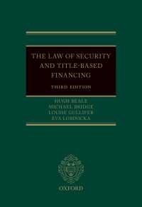 担保権と融資：英国の法枠組（第３版）<br>The Law of Security and Title-Based Financing（3）