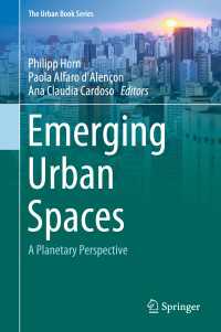 Emerging Urban Spaces : A Planetary Perspective