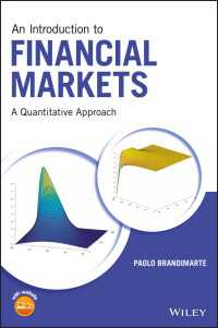 金融市場入門：定量的アプローチ<br>An Introduction to Financial Markets : A Quantitative Approach