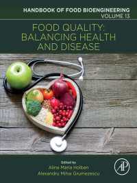 食品バイオ工学ハンドブック：食品品質<br>Food Quality: Balancing Health and Disease