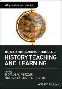ワイリー版　歴史教育・学習ハンドブック<br>The Wiley International Handbook of History Teaching and Learning
