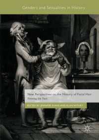 New Perspectives on the History of Facial Hair〈1st ed. 2018〉 : Framing the Face