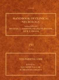 臨床神経科学ハンドブック第151巻：前頭葉<br>The Parietal Lobe