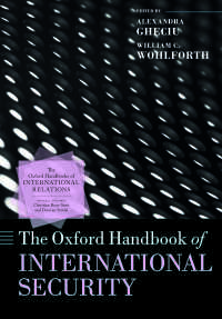 オックスフォード版　国際安全保障ハンドブック<br>The Oxford Handbook of International Security