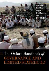 オックスフォード版　ガバナンスと限定的国家ハンドブック<br>The Oxford Handbook of Governance and Limited Statehood