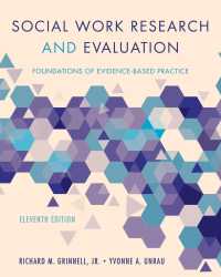 ソーシャルワーク：調査と評価（第１１版）<br>Social Work Research and Evaluation : Foundations of Evidence-Based Practice（11）