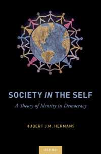 Society in the Self : A Theory of Identity in Democracy