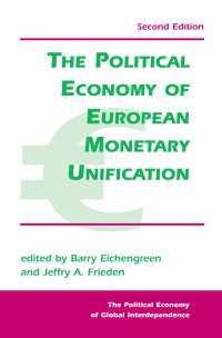 欧州通貨統合の政治経済学（第２版）<br>The Political Economy Of European Monetary Unification（2 NED）