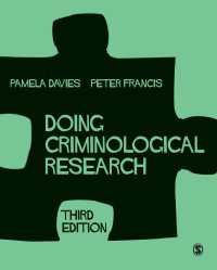 犯罪学研究（第３版）<br>Doing Criminological Research（Third Edition）