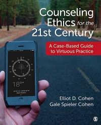 カウンセリングにおける倫理問題<br>Counseling Ethics for the 21st Century : A Case-Based Guide to Virtuous Practice