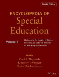 Encyclopedia of Special Education, Volume 3 : A Reference for the Education of Children, Adolescents, and Adults Disabilities and Other Exceptional Individuals（4）