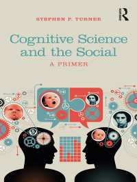 認知科学と社会的なもの：入門<br>Cognitive Science and the Social : A Primer
