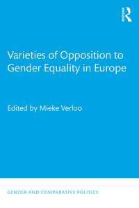 欧州にみる反ジェンダー平等主義<br>Varieties of Opposition to Gender Equality in Europe
