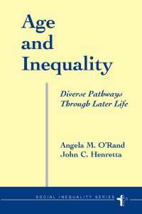 Age And Inequality : Diverse Pathways Through Later Life