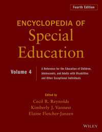 Encyclopedia of Special Education, Volume 4 : A Reference for the Education of Children, Adolescents, and Adults Disabilities and Other Exceptional Individuals（4）