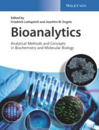 生化学・分子生物学のための解析手法<br>Bioanalytics : Analytical Methods and Concepts in Biochemistry and Molecular Biology