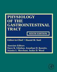 消化管生理学（第６版・全２巻）<br>Physiology of the Gastrointestinal Tract（6）