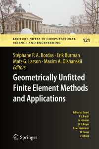 Geometrically Unfitted Finite Element Methods and Applications : Proceedings of the UCL Workshop 2016