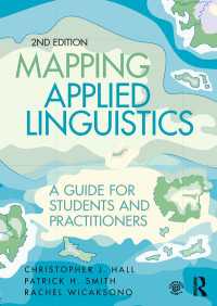 応用言語学研究ガイド（第２版）<br>Mapping Applied Linguistics : A Guide for Students and Practitioners（2 NED）