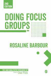 フォーカスグループの実践（第２版）<br>Doing Focus Groups（Second Edition）