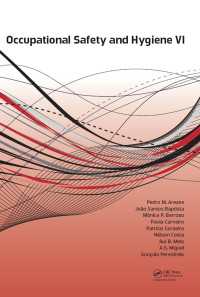 Occupational Safety and Hygiene VI : Book chapters from the 6th International Symposium on Occupation Safety and Hygiene (SHO 2018), March 26-27, 2018, Guimarães, Portugal