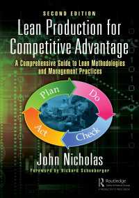 Lean Production for Competitive Advantage : A Comprehensive Guide to Lean Methodologies and Management Practices, Second Edition（2 NED）
