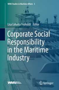 海運業のCSR<br>Corporate Social Responsibility in the Maritime Industry〈1st ed. 2018〉