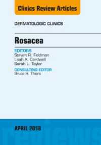 Rosacea, An Issue of Dermatologic Clinics