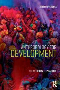 開発のための人類学<br>Anthropology for Development : From Theory to Practice