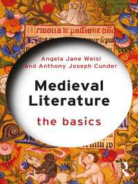 中世文学の基本<br>Medieval Literature: The Basics