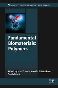 生体材料の基礎：高分子<br>Fundamental Biomaterials: Polymers