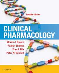 臨床薬理学（第１２版）<br>Clinical Pharmacology - E-Book : Clinical Pharmacology - E-Book（12）