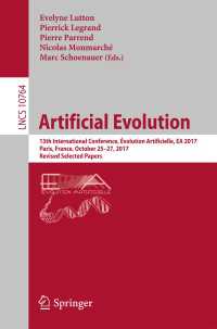 Artificial Evolution : 13th International Conference, Évolution Artificielle, EA 2017, Paris, France, October 25–27, 2017, Revised Selected Papers