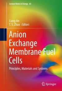 Anion Exchange Membrane Fuel Cells : Principles, Materials and Systems