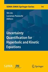 Uncertainty Quantification for Hyperbolic and Kinetic Equations〈1st ed. 2017〉