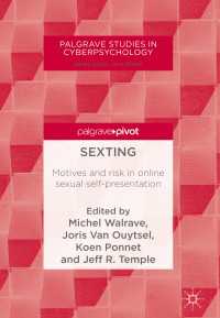 Sexting : Motives and risk in online sexual self-presentation